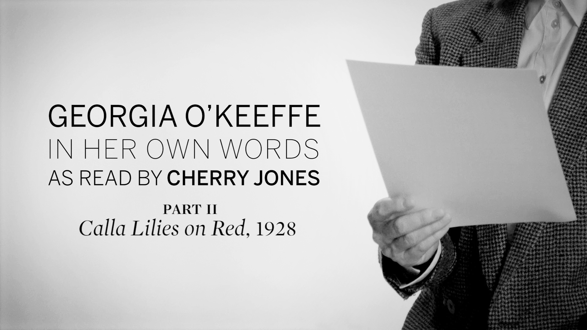 Broadway Star Cherry Jones Channels O’Keeffe Part II Calla