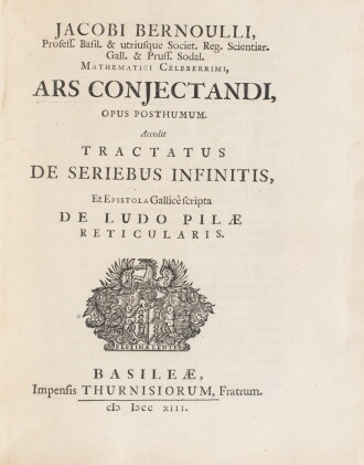 Catalog image of ars conjectandi. bâle, thurneisen frères, 1713. in-4. broché. edition originale.