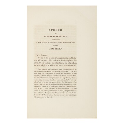 SPEECHES ON THE JEW BILL, IN THE HOUSE OF DELEGATES OF MARYLAND, H. M. BRACKENRIDGE, COL. W. G. D. WORTHINGTON, AND JOHN S. TYSON, PHILADELPHIA: J. DOBSON, 1829