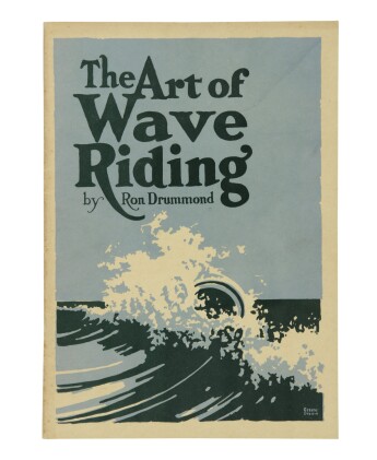  The Art of Wave Riding. [Hollywood, California: Cloister Press, 1931]