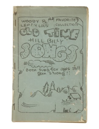  Woody and Lefty Lou's Favorite Collection Old Time Hill Billy Songs. [Los Angeles: KFVD Radio, circa 1937] 